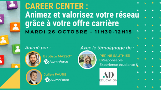 Comment faire du Career Center l’élément fondateur de votre communauté ?